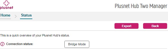 Fixed: Use own router. Bridge mode - Plusnet Community